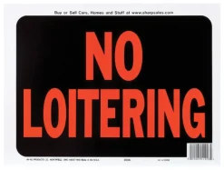 Hy-Ko English No Loitering Sign Plastic 9 in. H x 12 in. W (Pack of 10)